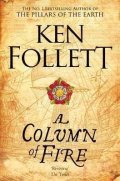 Follett Ken: A Column of Fire