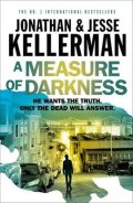 Kellerman Jonathan: A Measure of Darkness
