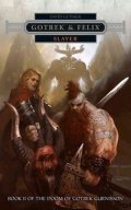 Guymer David: Gotrek & Felix: Slayer