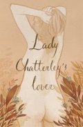 Lawrence David Herbert: Lady Chatterley´s Lover (Collector´s Edition)