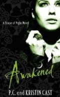 Castová P. C.: Awakened