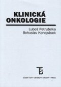 Petruželka Luboš: Klinická onkologie