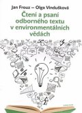 Frouz Jan: Čtení a psaní odborného textu v environmentálních vědách