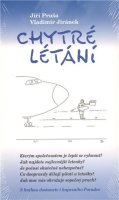 Pruša Jiří: Chytré létání