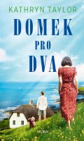 Taylor Kathryn: Domek pro dva