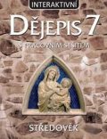 kolektiv autorů: Interaktivní dějepis 7 - Člověk a společnost - PS