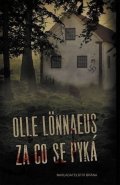 Lönnaeus Olle: Za co se pyká