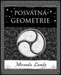 Lundyová Miranda: Posvátná geometrie