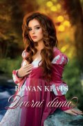 Keats Rowan: Dvorní dáma