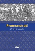 Leinsle Ulrich G.: Premonstráti