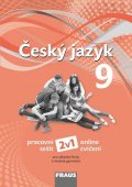 Krausová Zdeňka: Český jazyk 9 pro ZŠ a víceletá gymnázia - Pracovní sešit