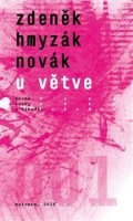 Novák Zdeněk Hmyzák: U větve - Básně, texty a říkadla