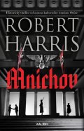 Harris Robert: Mnichov