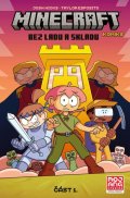 Hicks Josh: Minecraft komiks: Bez ladu a skladu 1