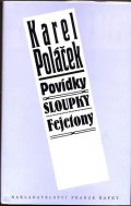 Poláček Karel: Povídky, Sloupky, Fejetony