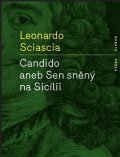Sciascia Leonardo: Candido aneb Sen sněný na Sicílii