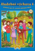 Chomoucká Eva, Andrýsková Lenka: Hudební výchova 4 - učebnice