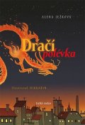 Ježková Alena: Dračí polévka