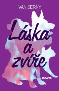 Černý Ivan: Láska a zvíře