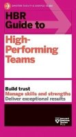 -: HBR Guide to High-Performing Teams