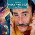 Pavel Ota: CD Veliký vodní tulák - audiokniha