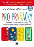 neuveden: Pro prvňáčky - Velká cvičebnice