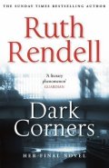 Rendellová Ruth: Dark Corners