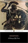 Xenophon: A History of My Times