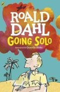 Dahl Roald: Going Solo