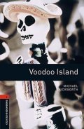 Duckworth Michael: Oxford Bookworms Library 2 Voodoo Island (New Edition)