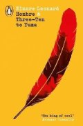 Leonard Elmore: Hombre & Three-Ten to Yuma