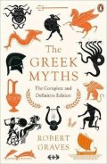 Graves Robert: The Greek Myths : The Complete and Definitive Edition