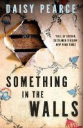 -: Something in the Walls