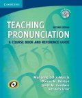 Goodwin Janet M.: Teaching Pronunciation Hardback with Audio CDs (2): A Course Book and Refer