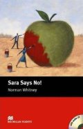 Whitney Norman: Macmillan Readers Starter: Sara Says No! T. Pk with CD