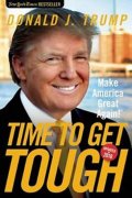 Trump Donald J.: Time to Get Tough
