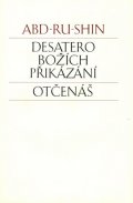 Abd-ru-shin: Desatero Božích přikázání, Otčenáš