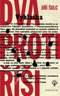 Šulc Jiří: Dva proti Říši