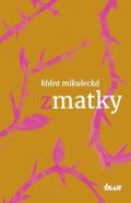 Mikulecká Klára: Zmatky