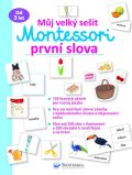 neuveden: Můj velký sešit Montessori - První slova