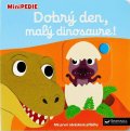 Choux Nathalie: MiniPEDIE Dobrý den, malý dinosaure!