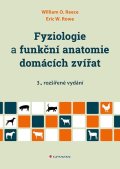Reece William O.: Fyziologie a funkční anatomie domácích zvířat