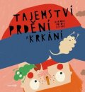 neuveden: Tajemství prdění a krkání