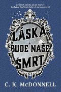 McDonnell Caimh: Láska bude naše smrt