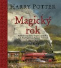 Rowlingová Joanne Kathleen: Harry Potter Magický rok - Každodenná dávka mágie z príbehov J.K. Rowlingov