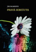 McManus Jim: Pravá sebeúcta