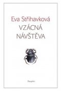 Střihavková Eva: Vzácná návštěva
