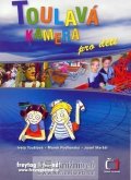 Toušlová Iveta: Toulavá kamera pro děti