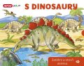 Šamalíková Pavlína: S Dinosaury - Zatáhni a otevři okénko