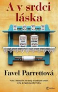Parrettová Favel: A v srdci láska